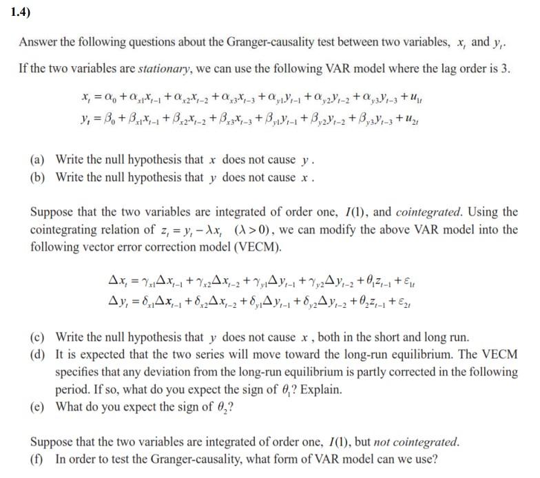 1 4 Answer The Following Questions About The Granger Causality Test Between Two Variables X And Y If The Two Variab 1