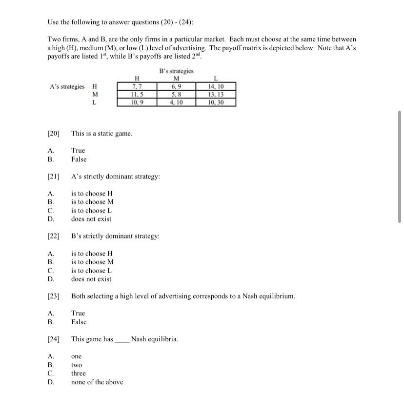 Use The Following To Answer Questions 20 24 Two Firms A And B Are The Only Firms In A Particular Market Each M 1