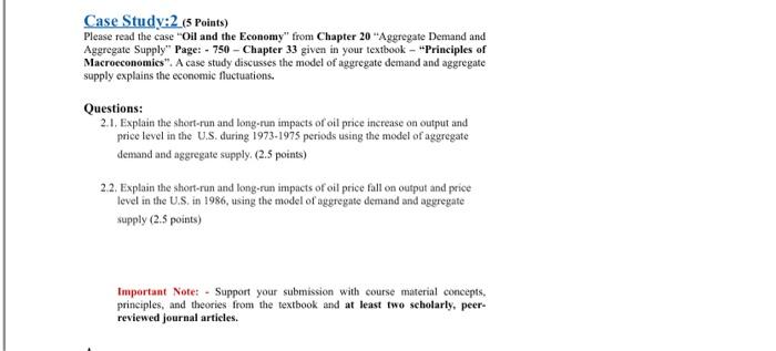 Case Study 2 65 Points Please Read The Case Oil And The Economy From Chapter 20 Aggregate Demand And Aggregate Supply 1
