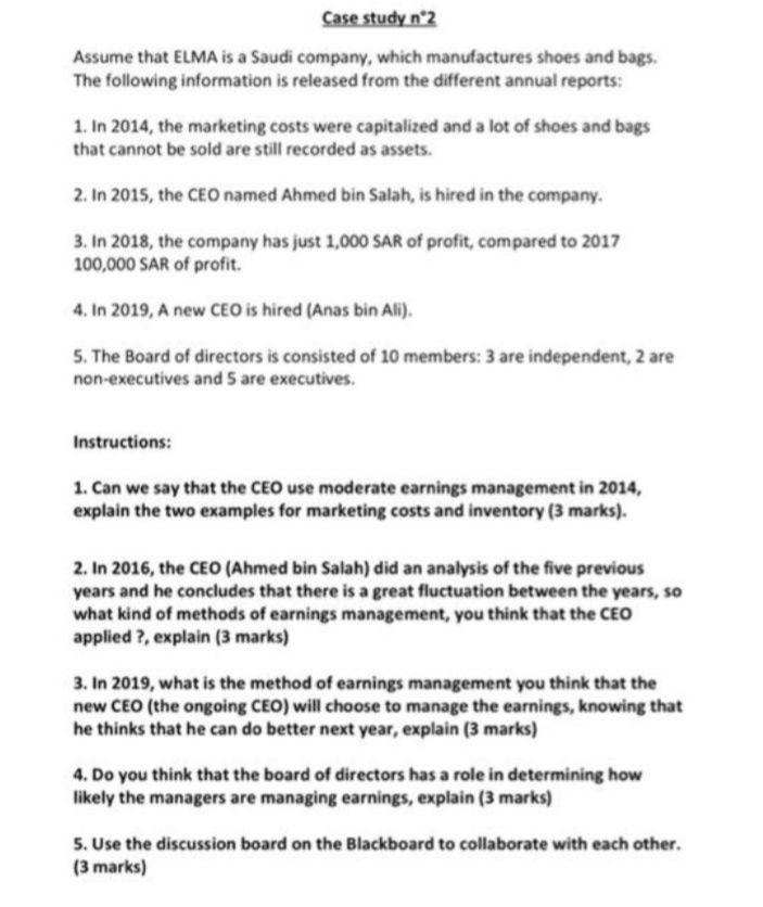 Case Study N 2 Assume That Elma Is A Saudi Company Which Manufactures Shoes And Bags The Following Information Is Rele 1