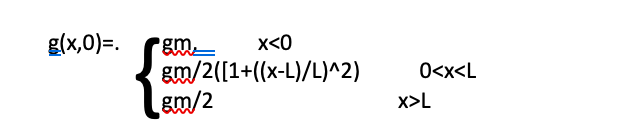 Initial Density Function G X 0 Is Given As In The Pictures Uploaded A Find The G X T Function Take Ug Um 1 G Gm B Co 2