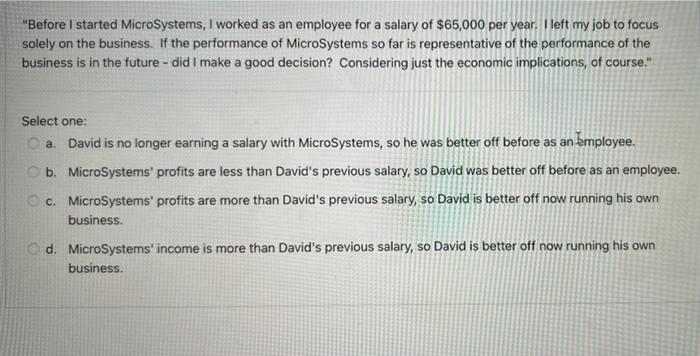 Before I Started Microsystems I Worked As An Employee For A Salary Of 65 000 Per Year I Left My Job To Focus Solely 1