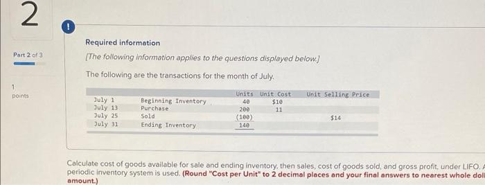 2 Part 2 Of 3 1 Points Required Information The Following Information Applies To The Questions Displayed Below The Fo 1