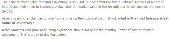 The Balance Sheet Value Of A Firm S Inventory Is 55 000 Suppose That The Firm Purchases Supplies At A Cost Of 3 000 A 1