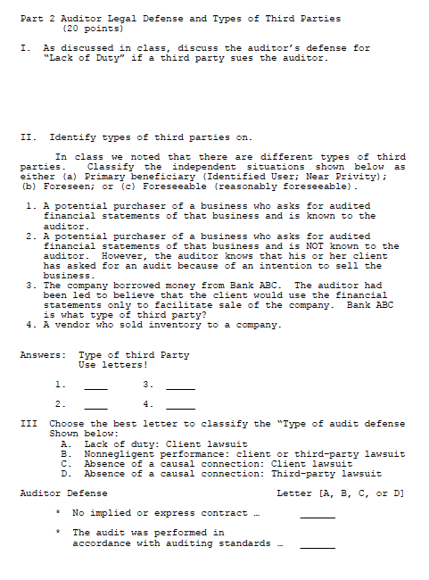 Part 2 Auditor Legal Defense And Types Of Third Parties 20 Points I As Discussed In Class Discuss The Auditor S Defe 1