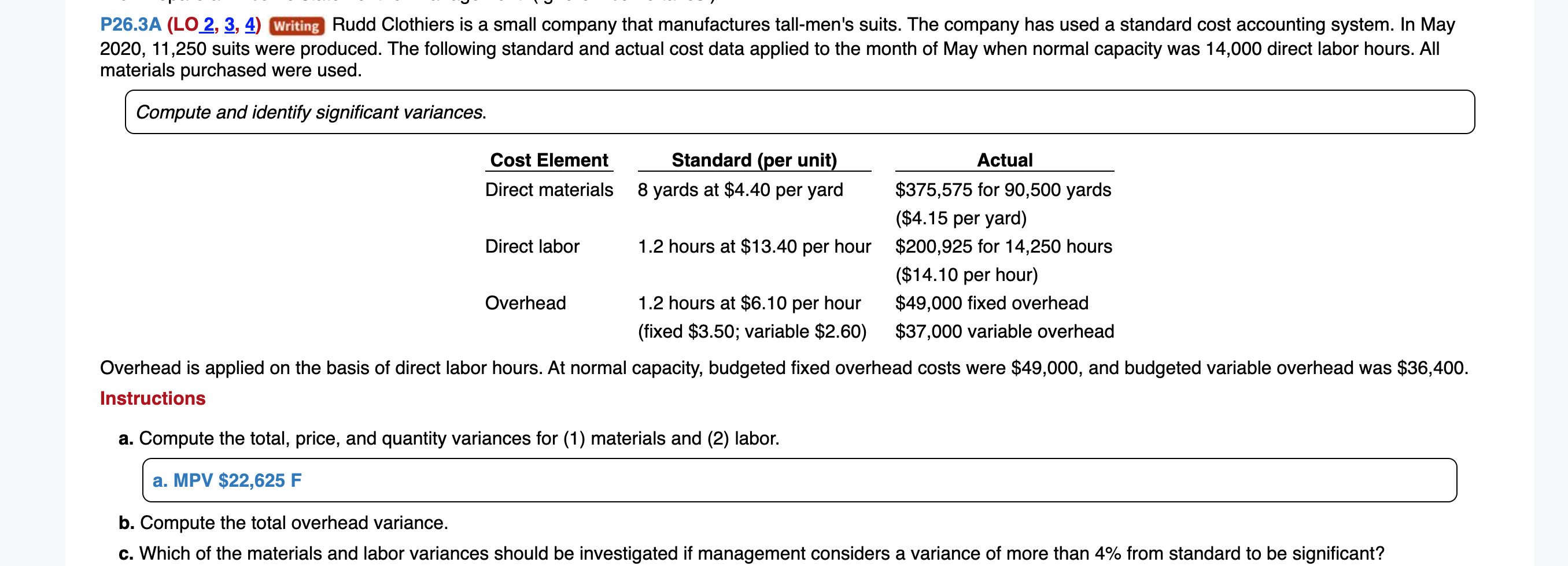 A P26 3a Lo 2 3 4 Writing Rudd Clothiers Is A Small Company That Manufactures Tall Men S Suits The Company Has Used 1