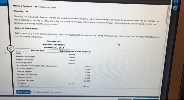 Mastery Problem The Accounting Oydie Chandler Inc Chandler Inc Is Owned By Roscoe Chandler And Provides Appraisal Se 1