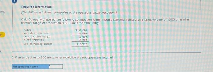 Required Information The Following Information Applies To The Questions Displayed Below Oslo Company Prepared The Follo 2