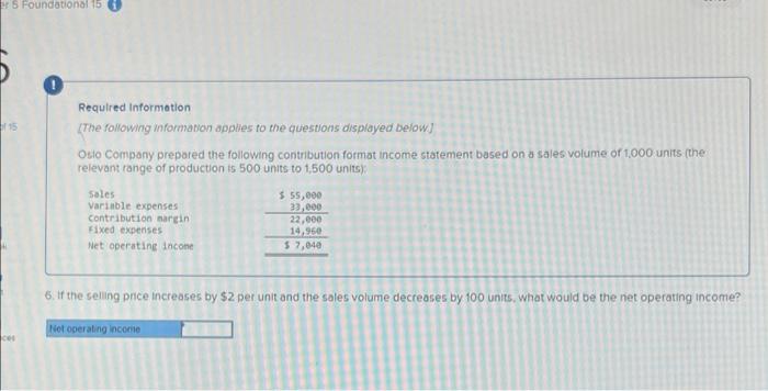 Required Information The Following Information Applies To The Questions Displayed Below Oslo Company Prepared The Follo 3