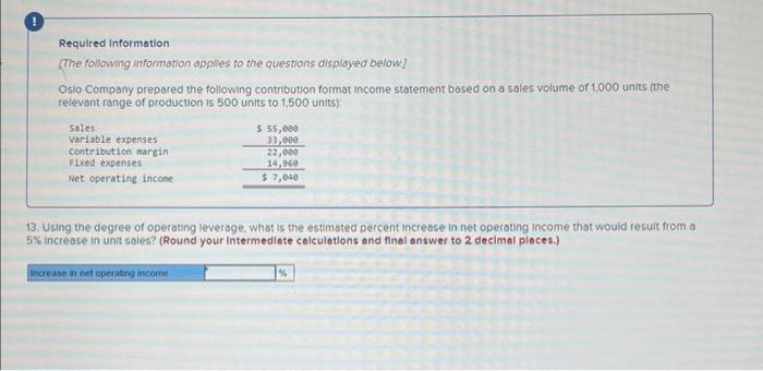 Required Information The Following Information Applies To The Questions Displayed Below Oslo Company Prepared The Follo 10