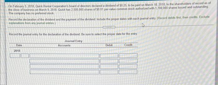 On February 5 2018 Quick Rental Corporation S Board Of Directors Declared A Dividend Of 50 25 To Be Paid On March 18 1