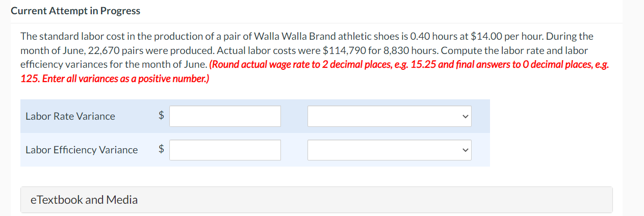 Current Attempt In Progress The Standard Labor Cost In The Production Of A Pair Of Walla Walla Brand Athletic Shoes Is 0 1