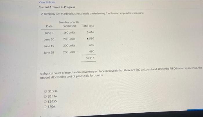 View Policies Current Attempt In Progress A Company Just Starting Business Made The Following Four Inventory Purchases I 1