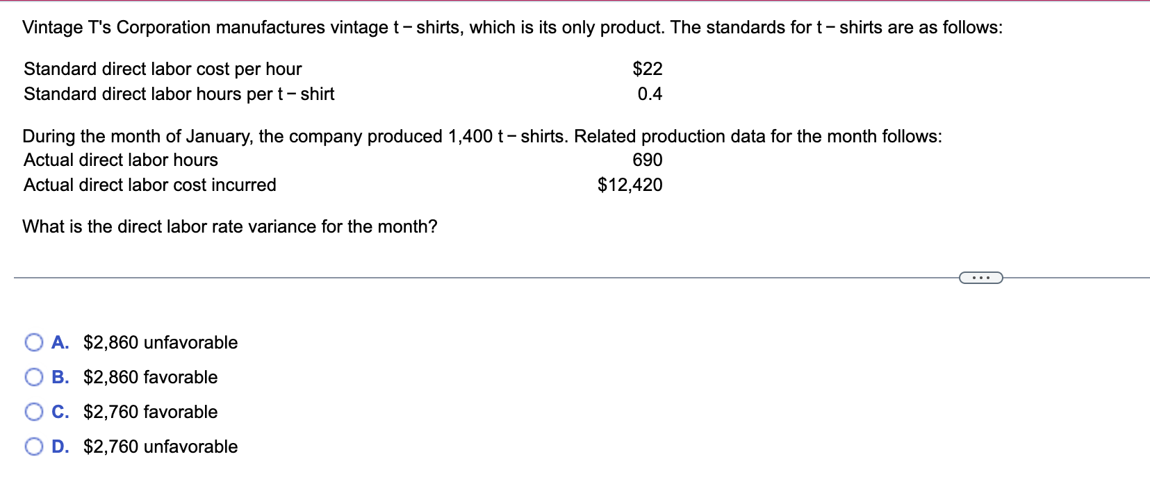 Vintage T S Corporation Manufactures Vintage T Shirts Which Is Its Only Product The Standards For T Shirts Are As Foll 1