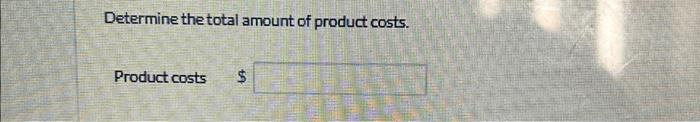 Ivanhoe Company Reports The Following Costs And Expenses In May Factory Utilities 14 190 Depreciation On Factory Equi 2