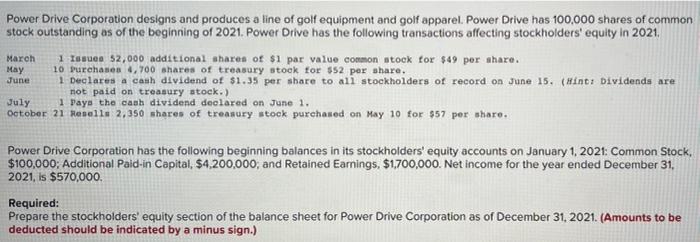 March May June Power Drive Corporation Designs And Produces A Line Of Golf Equipment And Golf Apparel Power Drive Has 1 1