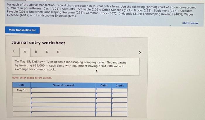 For Each Transaction 1 Analyze The Transaction Using The Accounting Equation 2 Record The Transaction In Journal En 2