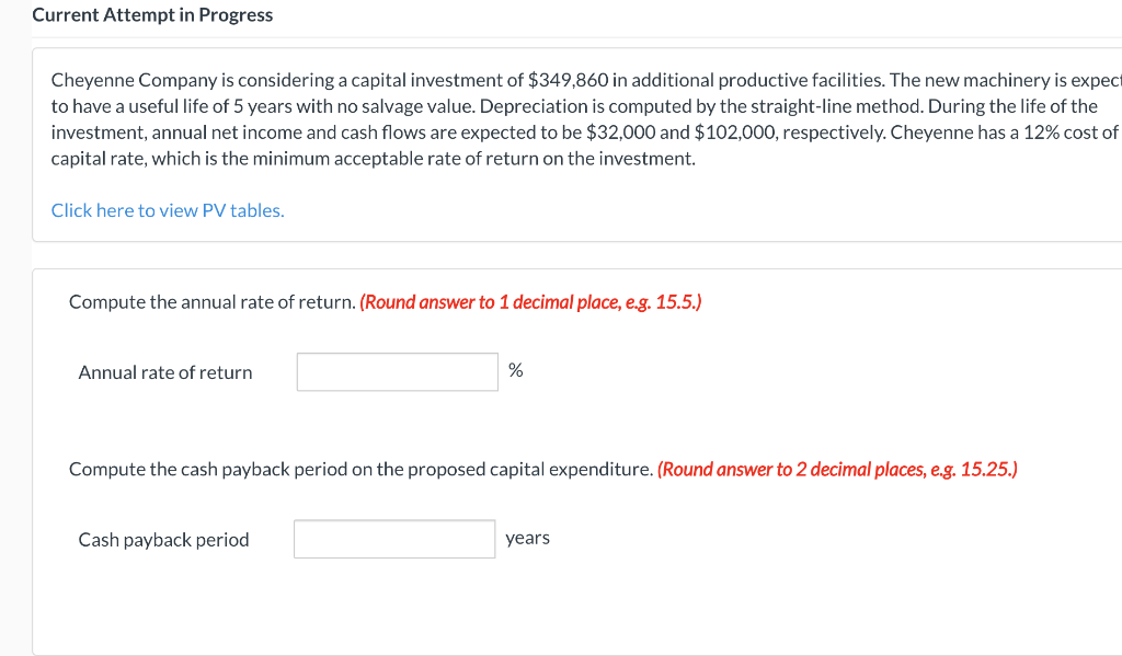 Current Attempt In Progress Cheyenne Company Is Considering A Capital Investment Of 349 860 In Additional Productive Fa 1
