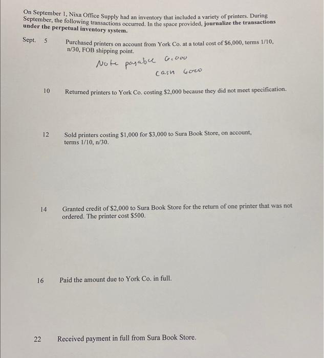 On September 1 Nixa Office Supply Had An Inventory That Included A Variety Of Printers During September The Following 1