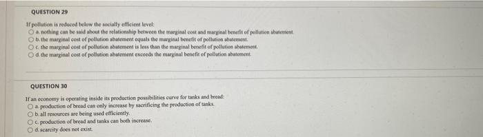 Question 29 If Pollution Is Reduced Below The Socially Efficient Levels O Anothing Can Be Said About The Relationship Be 1