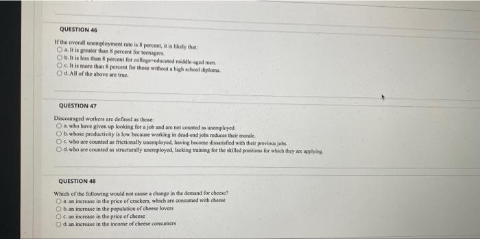 Question 46 If The Overall Unemployment Rate Is Percent It Is Likely That O Alt Is Greater Than 8 Percent For Teenagers 1