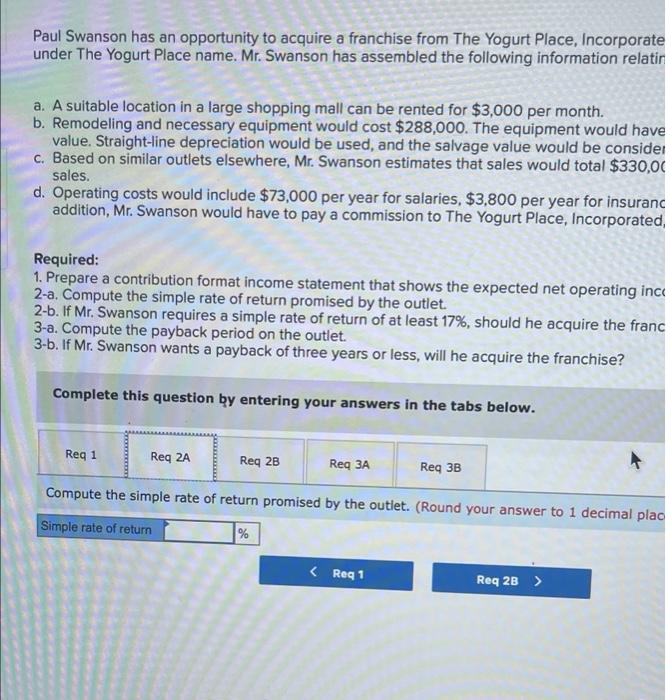 Paul Swanson Has An Opportunity To Acquire A Franchise From The Yogurt Place Incorporated To Dispense Frozen Yogurt Pr 2