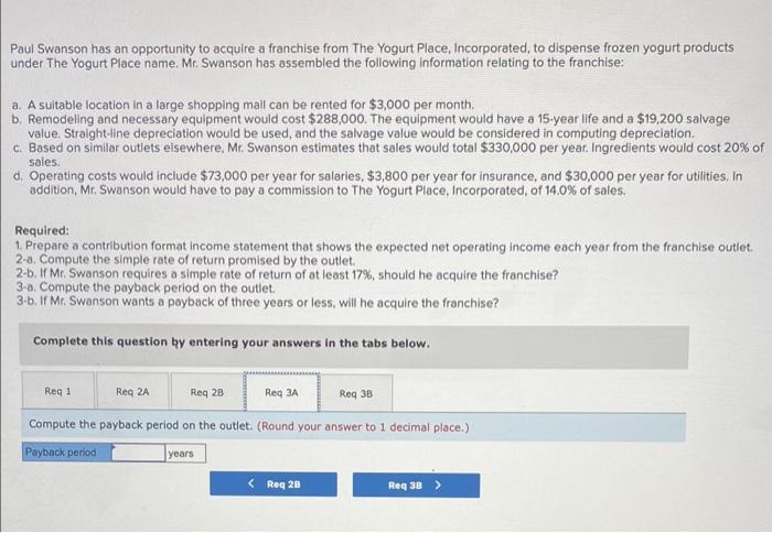 Paul Swanson Has An Opportunity To Acquire A Franchise From The Yogurt Place Incorporated To Dispense Frozen Yogurt Pr 3