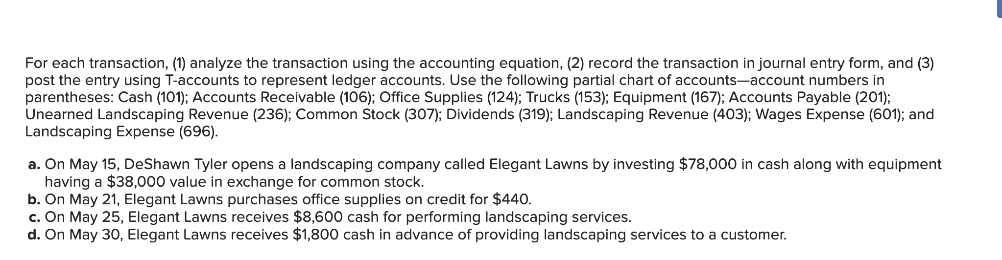 For Each Transaction 1 Analyze The Transaction Using The Accounting Equation 2 Record The Transaction In Journal E 1