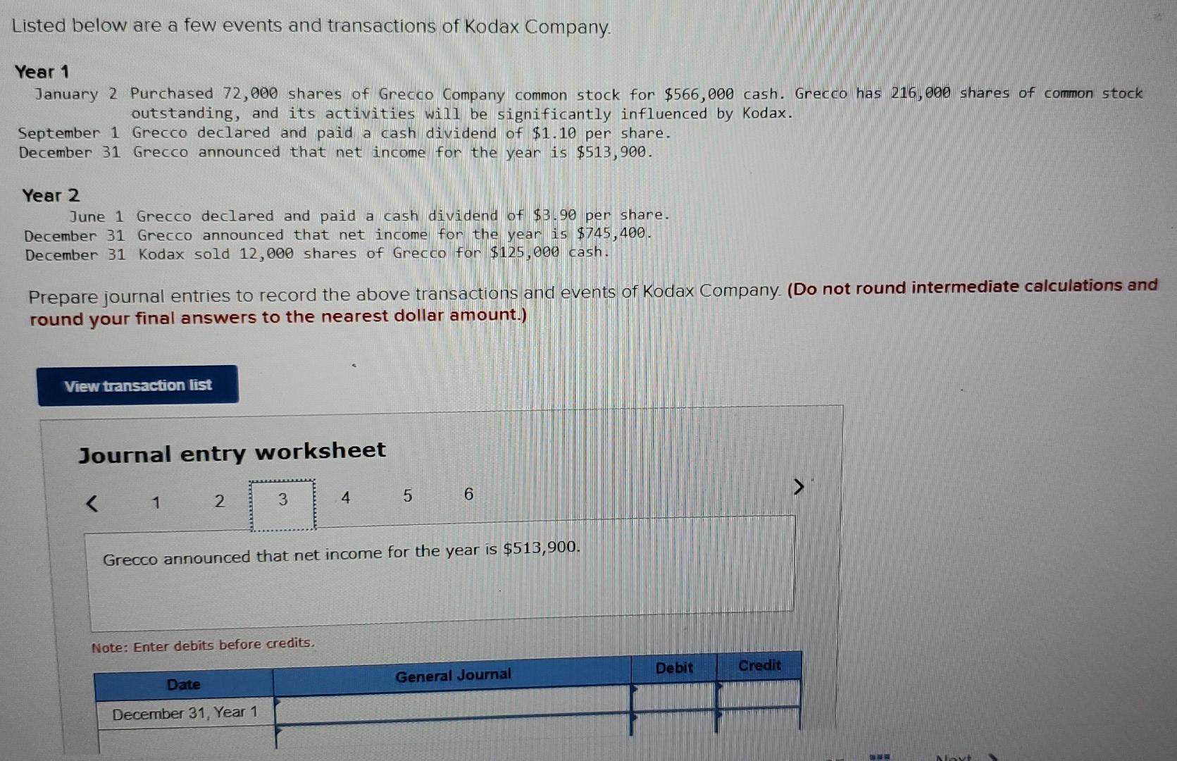Listed Below Are A Few Events And Transactions Of Kodax Company Year 1 January 2 Purchased 72 000 Shares Of Grecco Compa 3