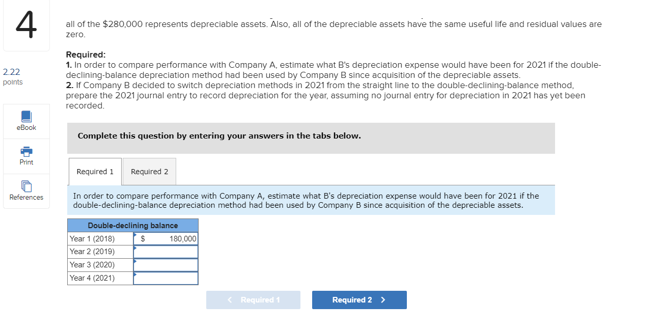 4 All Of The 280 000 Represents Depreciable Assets Also All Of The Depreciable Assets Have The Same Useful Life And R 1