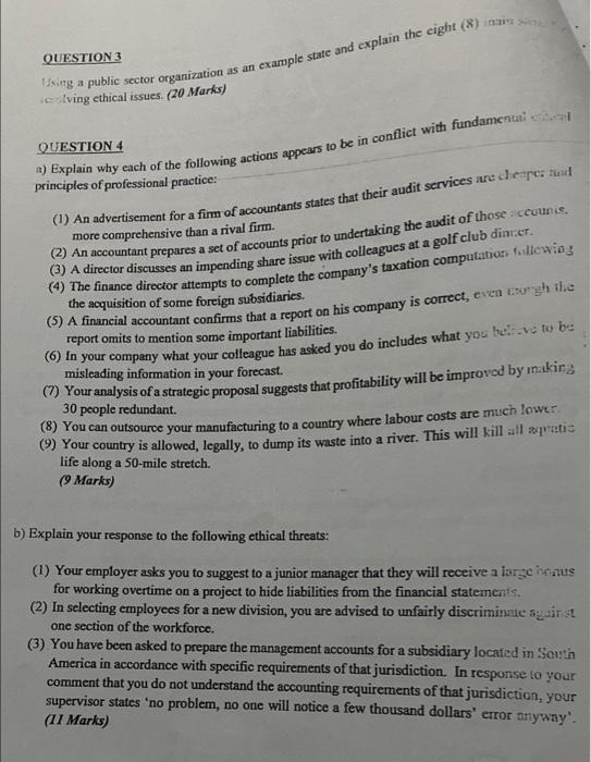 Question 3 Using A Public Sector Organization As An Example State And Explain The Cight 8 Elving Ethical Issues 20 M 1