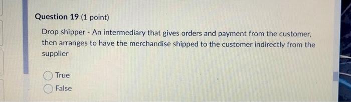 9 Question 18 2 Points The Network Made Up Of The Company Suppliers Distributors And Ultimately Customers Who Partn 2