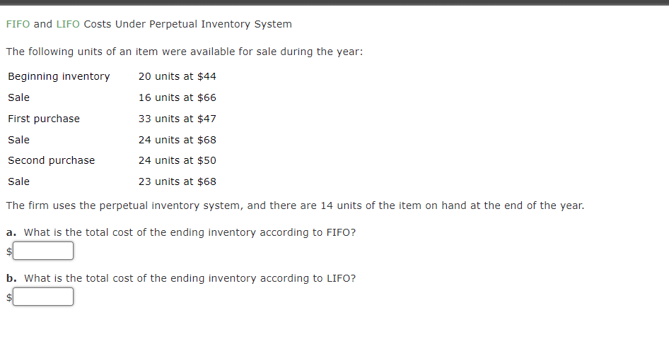 Fifo And Lifo Costs Under Perpetual Inventory System The Following Units Of An Item Were Available For Sale During The Y 1