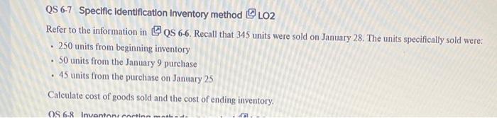 Qs 6 6 Inventory Costing Methods Perpetual L02 A Company Had The Following Beginning Inventory And Purchases During Janu 2