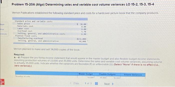 Problem 15 20a Algo Determining Sales And Variable Cost Volume Variances Lo 15 2 15 3 15 4 Vernon Publications Estab 1