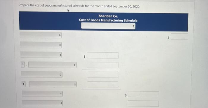 An Analysis Of The Accounts Of Sheridan Company Reveals The Following Manufacturing Cost Data For The Month Ended Septem 2