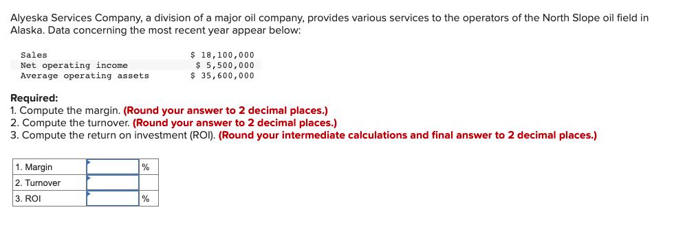 Alyeska Services Company A Division Of A Major Oil Company Provides Various Services To The Operators Of The North Slo 1