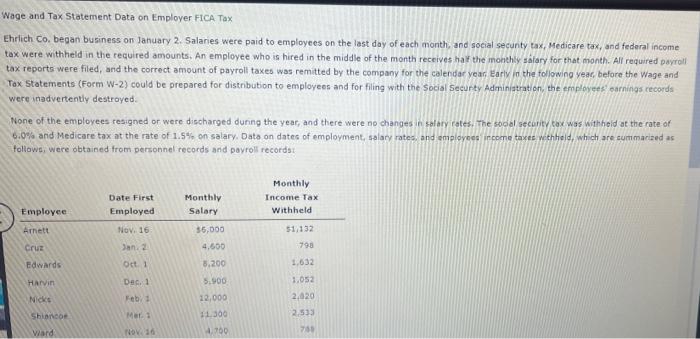 Wage And Tax Statement Data On Employer Fica Tox Ehrlich Co Began Business On January 2 Salanes Were Paid To Employees 1