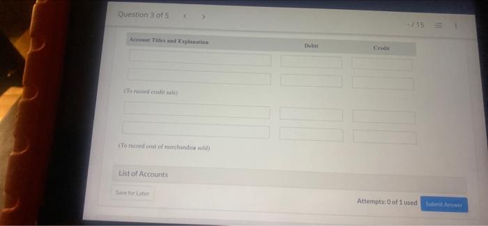 Question 3 Of 5 15 A Prepare The Journal Entries To Record The Following Transactions On Blossom Company S Bookes Usin 2
