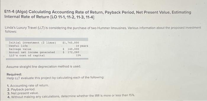 E11 4 Algo Calculating Accounting Rate Of Return Payback Period Net Present Value Estimating Internal Rate Of Retur 1