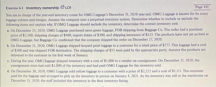 Exercise 6 1 Inventory Ownership L01 Page 441 You Are In Charge Of The Year End Inventory Count For Omg Luggage S Decemb 1