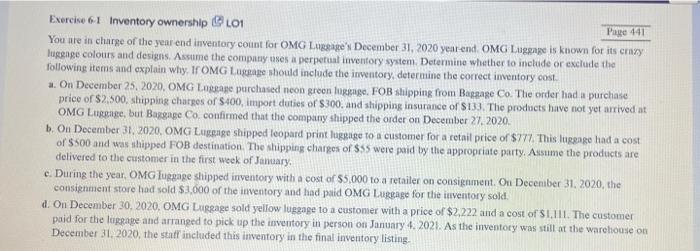 Exercise 6 1 Inventory Ownership L01 Page 441 You Are In Charge Of The Year End Inventory Count For Omg Luggage S Decemb 2