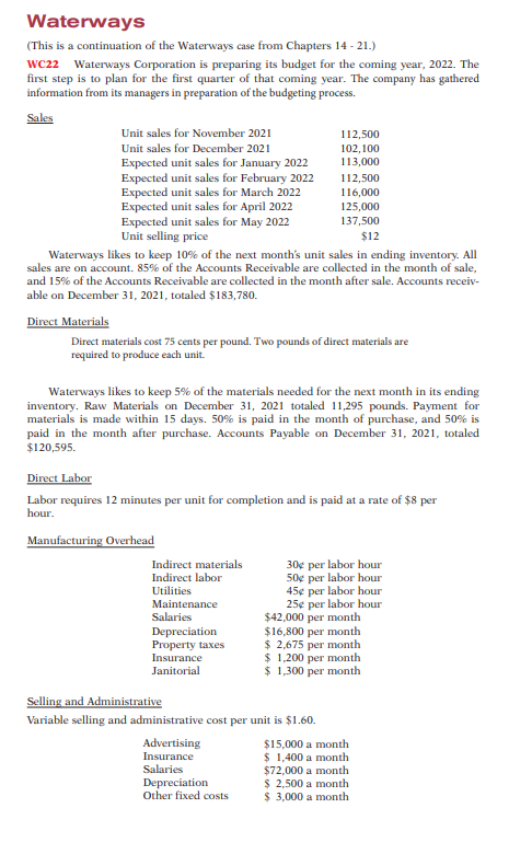 Waterways This Is A Continuation Of The Waterways Case From Chapters 14 21 Wc22 Waterways Corporation Is Preparing 1