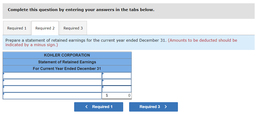 Problem 11 2a Static Cash Dividends Treasury Stock And Statement Of Retained Earnings Lo C3 P2 P3 Kohler Corporati 2