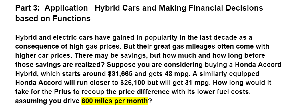 Part 3 Application Hybrid Cars And Making Financial Decisions Based On Functions Hybrid And Electric Cars Have Gained I 1