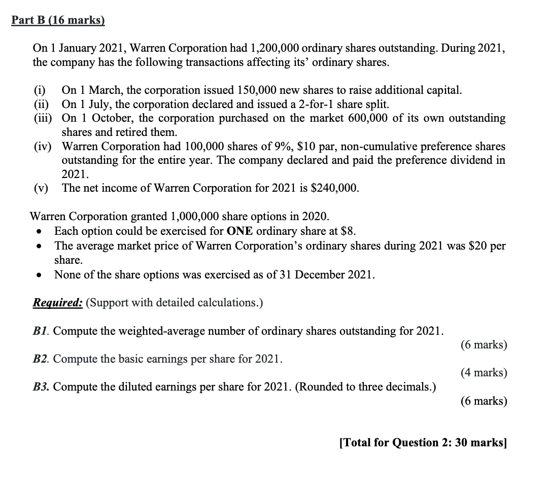 Part B 16 Marks On 1 January 2021 Warren Corporation Had 1 200 000 Ordinary Shares Outstanding During 2021 The Comp 1
