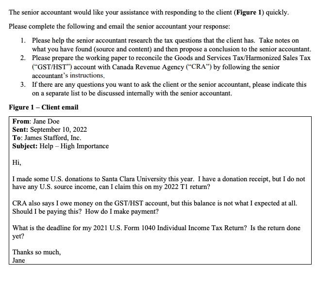 The Senior Accountant Would Like Your Assistance With Responding To The Client Figure 1 Quickly Please Complete The F 1