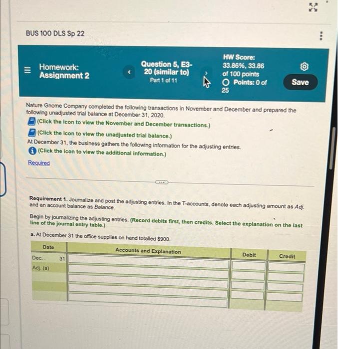 Bus 100 Dls Sp 22 Iii Homework Assignment 2 Question 5 E3 20 Similar To Part 1 Of 11 Hw Score 33 86 33 86 Of 1