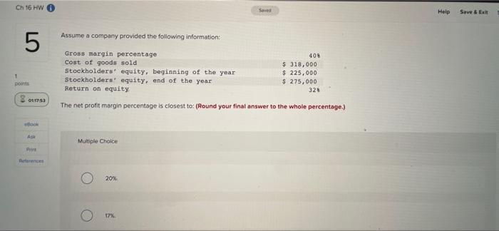 Ch 16 Hw Swed Help Save Eart Assume A Company Provided The Following Information 5 1 Port Gross Margin Percentage 408 1
