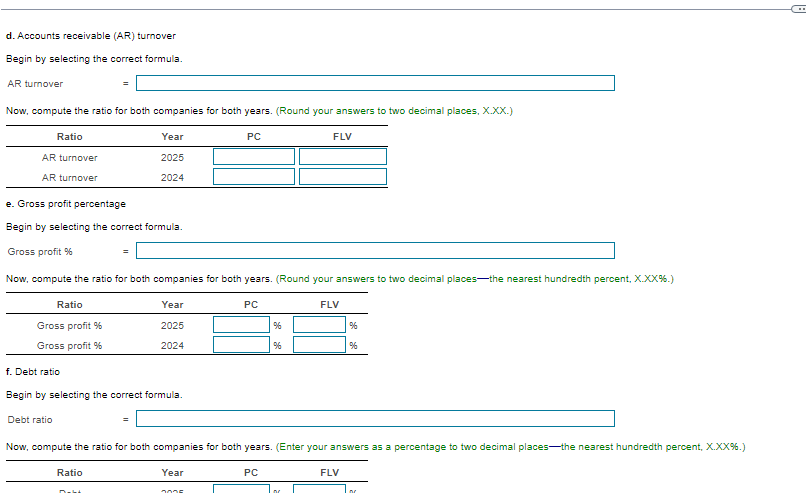 D Accounts Receivable Ar Turnover Begin By Selecting The Correct Formula Ar Turnover Now Compute The Ratio For Bot 1
